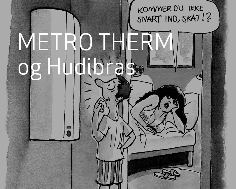 METRO THERM og Hudibras 