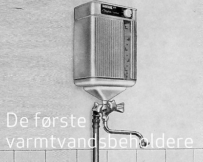 De første varmtvandsbeholdere