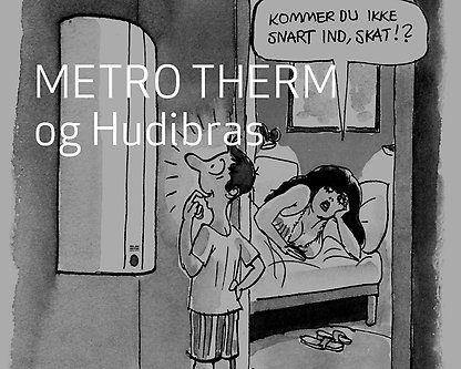 METRO THERM og Hudibras 
